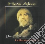 Francisco Don - Hes Alive