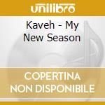 Kaveh - My New Season cd