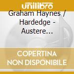 Graham Haynes / Hardedge - Austere Geometry cd