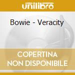 Bowie - Veracity cd musicale di Bowie