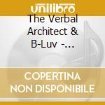 The Verbal Architect & B-Luv - Fantastically Classic cd