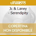 Jc & Laney - Serendipity cd