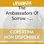 The Ambassadors Of Sorrow - Easterly cd