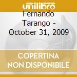 Fernando Tarango - October 31, 2009 cd