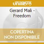 Gerard Mali - Freedom cd