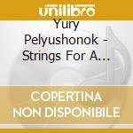 Yury Pelyushonok - Strings For A Beatle Bass cd