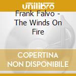 Frank Falvo - The Winds On Fire cd