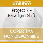 Project 7 - Paradigm Shift