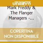 Mark Freddy & The Flanger Managers - Circular Reason cd