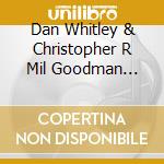 Dan Whitley & Christopher R Mil Goodman Family - Christmas Stranger cd