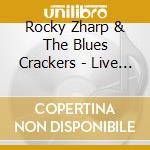 Rocky Zharp & The Blues Crackers - Live At Peabody's (Palm Springs) cd