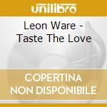 Leon Ware - Taste The Love cd