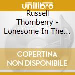 Russell Thornberry - Lonesome In The Saddle cd musicale di Russell Thornberry