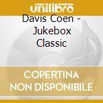 Davis Coen - Jukebox Classic cd