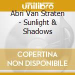 Abri Van Straten - Sunlight & Shadows cd