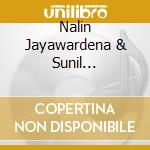 Nalin Jayawardena & Sunil Govinnage - Perth Gamata Paayayi Sandha cd