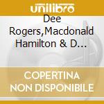 Dee Rogers,Macdonald Hamilton & D Christene Bauden - Reflections cd