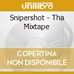 Snipershot - Tha Mixtape cd