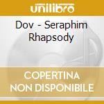 Dov - Seraphim Rhapsody cd