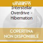 Interstellar Overdrive - Hibernation cd