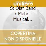 St Olaf Band / Mahr - Musical Observance cd