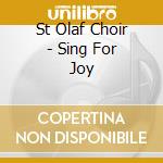 St Olaf Choir - Sing For Joy cd