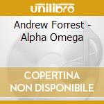 Andrew Forrest - Alpha Omega cd