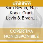 Sam Bevan, Mas Koga, Grant Levin & Bryan Bowman - Hawkeye cd