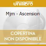 Mjm - Ascension cd
