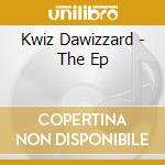 Kwiz Dawizzard - The Ep cd