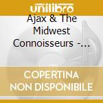 Ajax & The Midwest Connoisseurs - Mainstream Pollution Chapter 2 cd