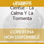 Cienfue - La Calma Y La Tormenta cd