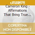 Cameron King - Affirmations That Bring True Health cd