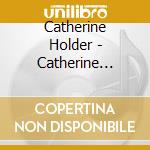 Catherine Holder - Catherine Holder cd