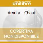 Amrita - Chaat cd musicale di Amrita