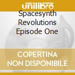 Spacesynth Revolutions Episode One cd