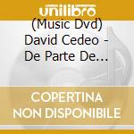 (Music Dvd) David Cedeo - De Parte De Un Boricua Para Los Colombianos cd