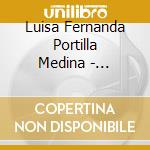 Luisa Fernanda Portilla Medina - Perfecto Amor cd