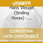 Hans Vleugel (Smiling Horse) - Prisoner cd