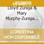 Lloyd Zuniga & Mary Murphy-Zuniga - A Family Christmas cd