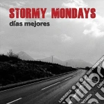 Stormy Mondays - Daias Mejores cd