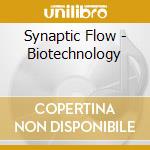 Synaptic Flow - Biotechnology cd