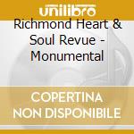 Richmond Heart & Soul Revue - Monumental cd