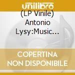 (LP Vinile) Antonio Lysy:Music From Argentina lp vinile di Antonio Lysy