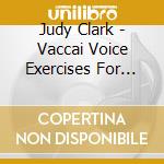 Judy Clark - Vaccai Voice Exercises For High Coloratura Voice 2 cd
