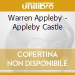 Warren Appleby - Appleby Castle cd