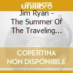 Jim Ryan - The Summer Of The Traveling Couch cd