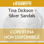Tina Dickson - Silver Sandals