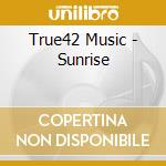 True42 Music - Sunrise cd
