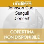 Johnson Gao - Seagull Concert